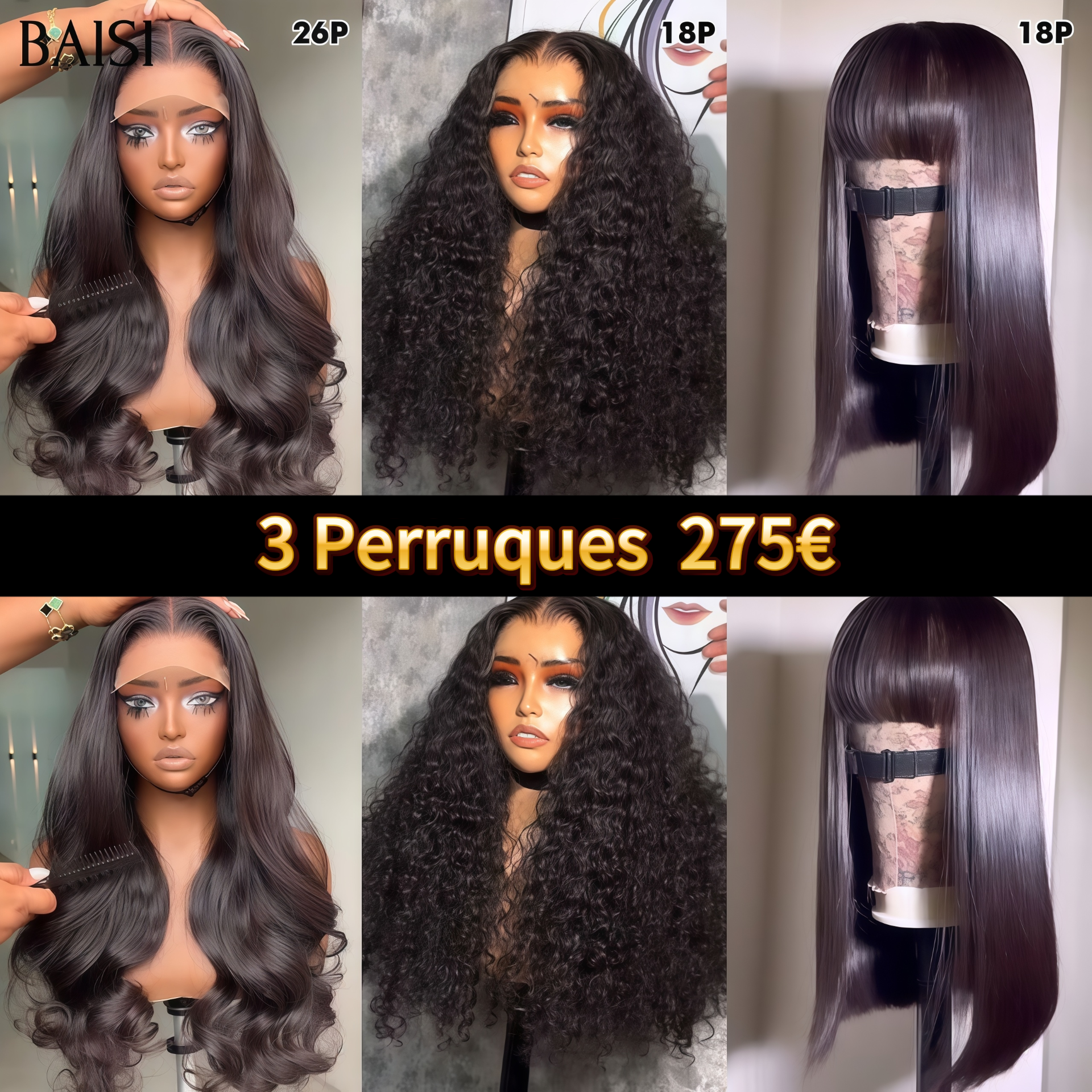 BAISI PROMOTION 3 Perruques Prix en Gros 275€ 100% vrais cheveux humains