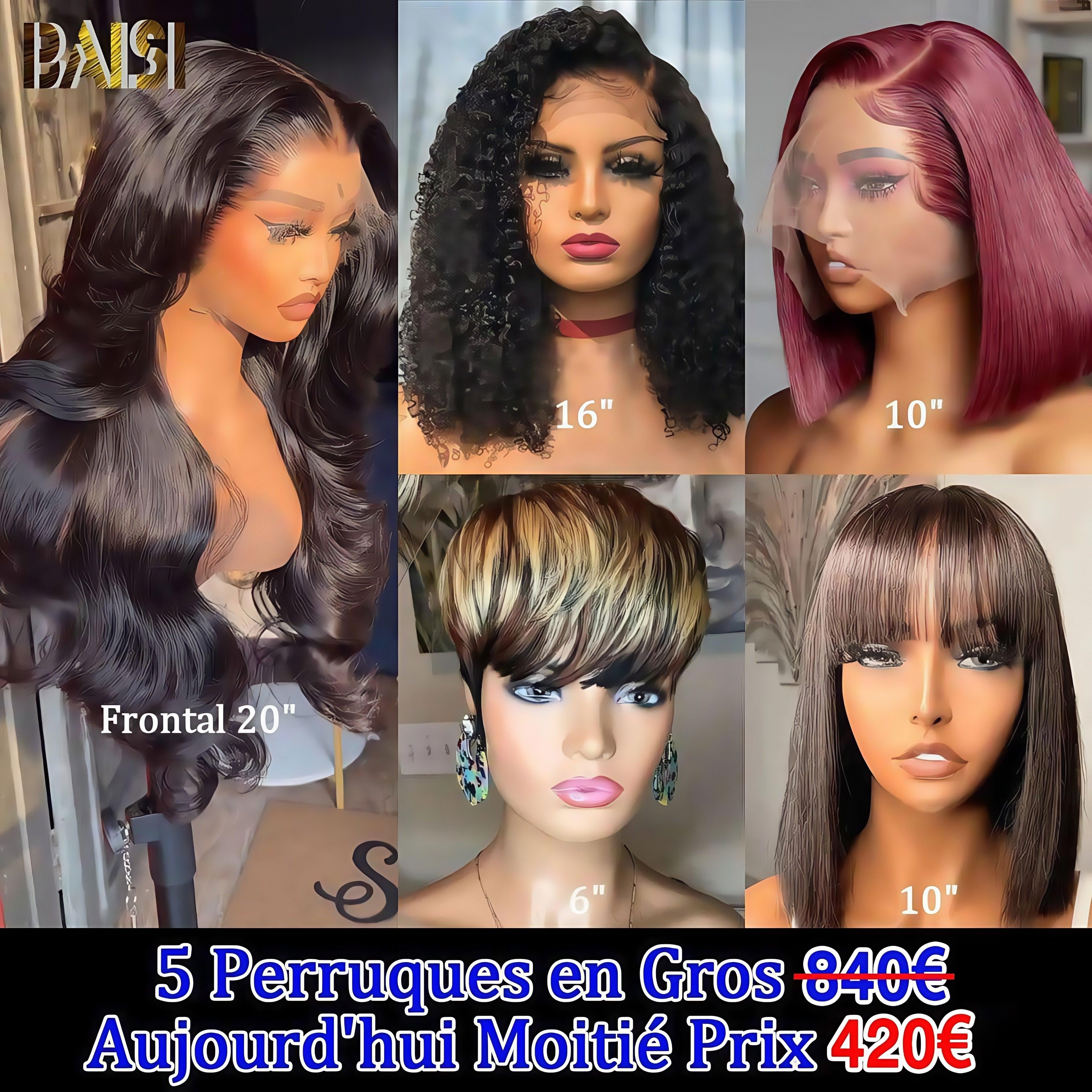 BAISI 5 perruques à moitié prix 420€ en France TVA 0€ Livraison gratuite 2-3 jours en Europe en 100% cheveux humains