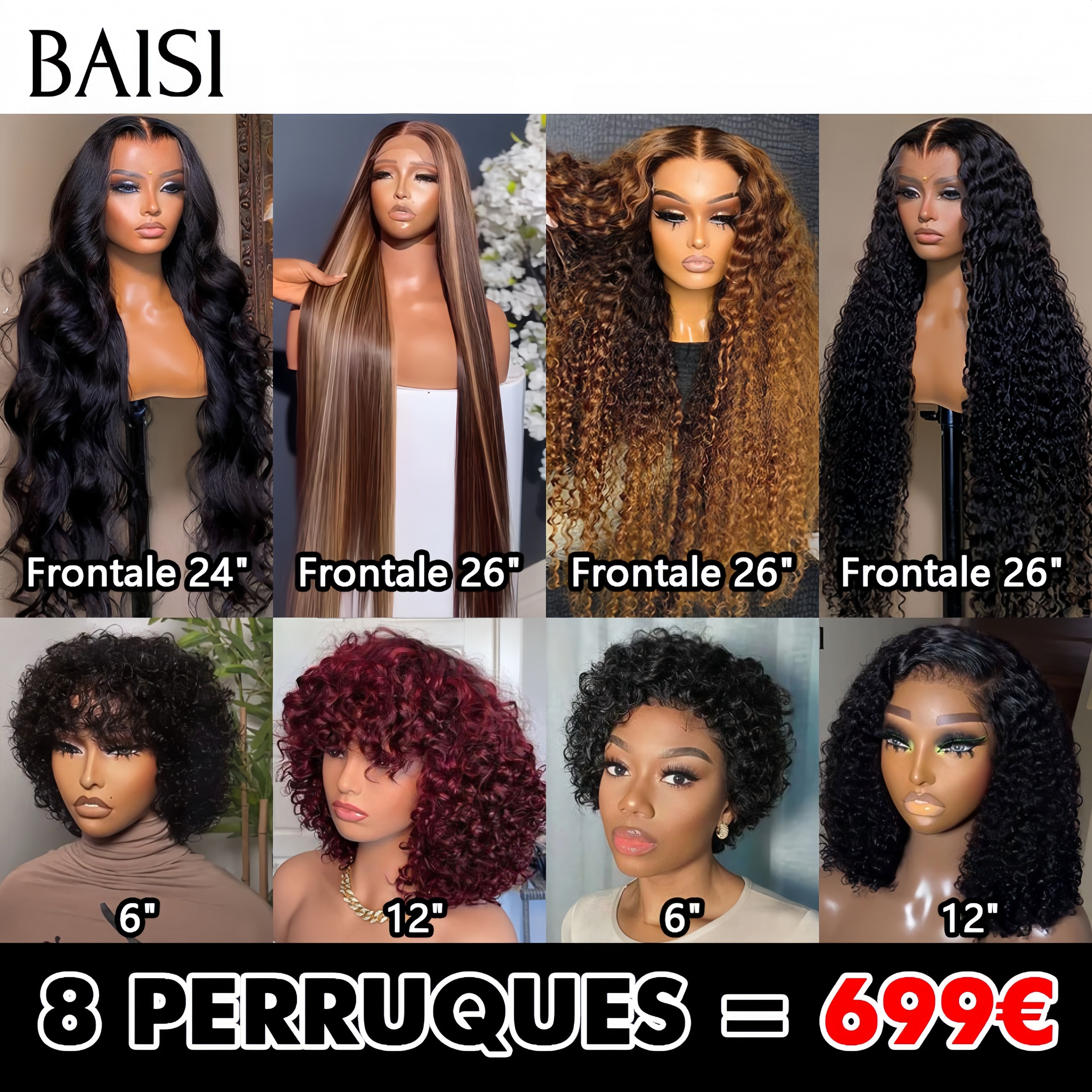 BAISI vente flash 8 perruques en 100% vrais cheveux humains 699€ (pas besoin de code)