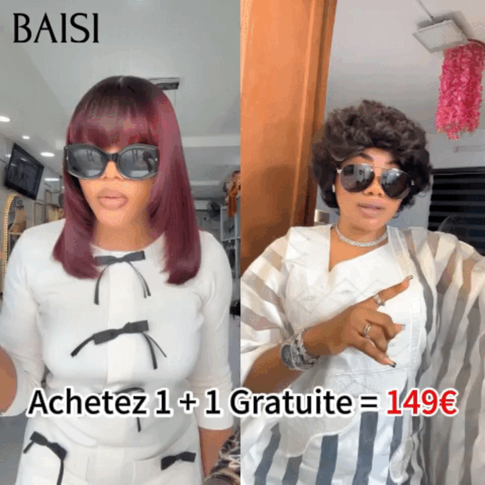 BAISI Buy 1 + 1 Free = 149€ Bob with Straight Bangs and egg wave or HAIR FR Set of 5 Chinese Wigs in Color at 400€ in 100% Real Human Hair Code: FR20
