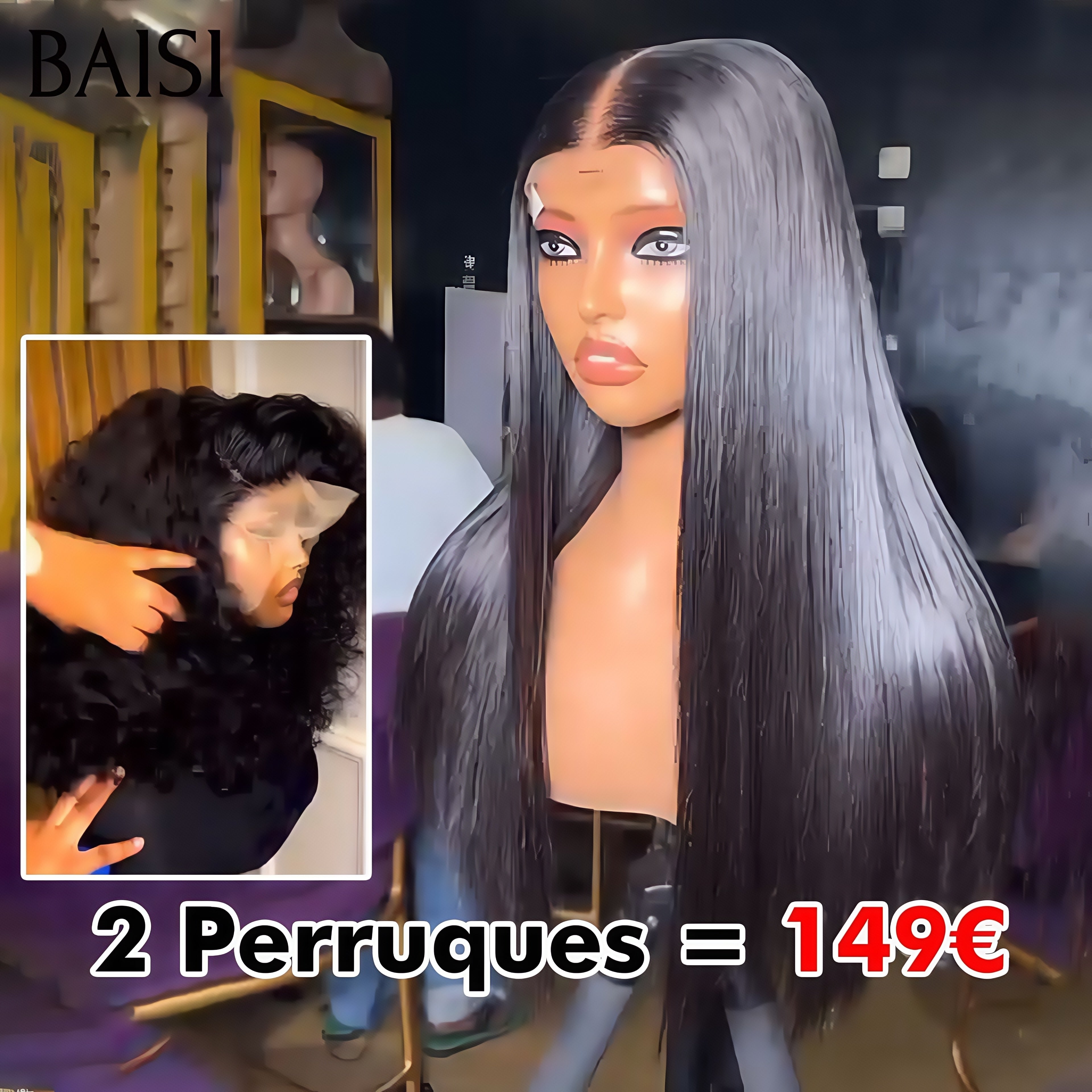 BAISI 2 Perruques = 149€ 4x4 lace closure 18 Pouces ou 2 Perruques Closure de Luxe 255€ Fabriquées par les cheveux double drawn en 100% vrais cheveux humains VIP100