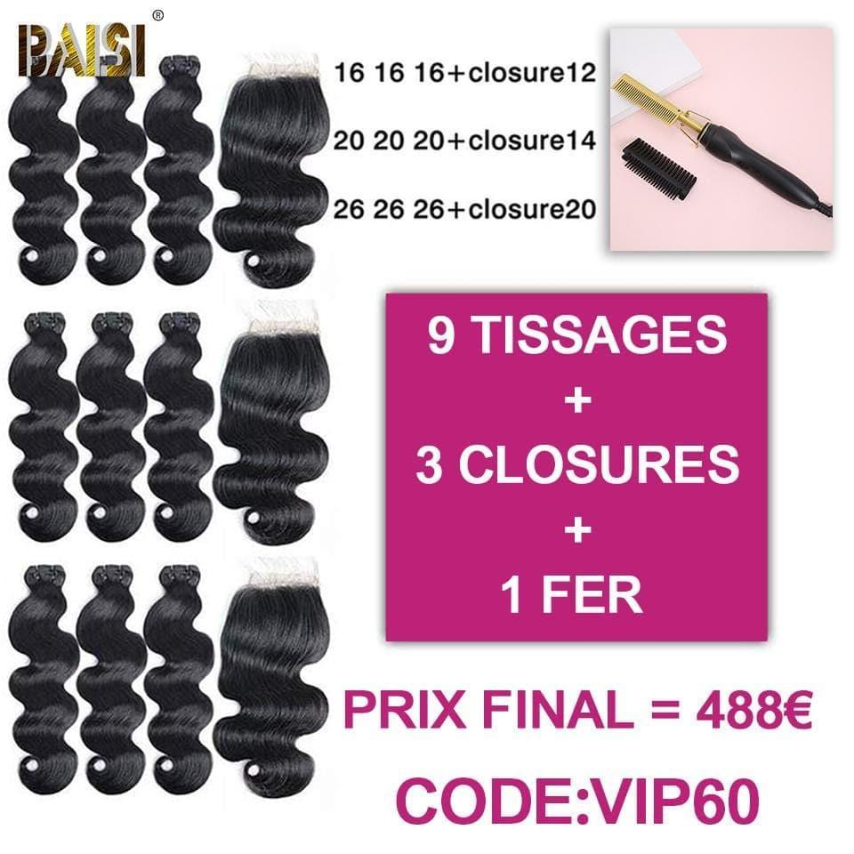 BAISI NEUF TISSAGES PLUS TROIS CLSOURES