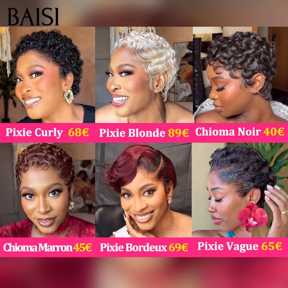 BAISI pixie 6 perruques différentes modèles à partir de 40€ Prix Très abordables Stocks Limités  Profitez 100% Cheveux Humains fabriqué à la machine
