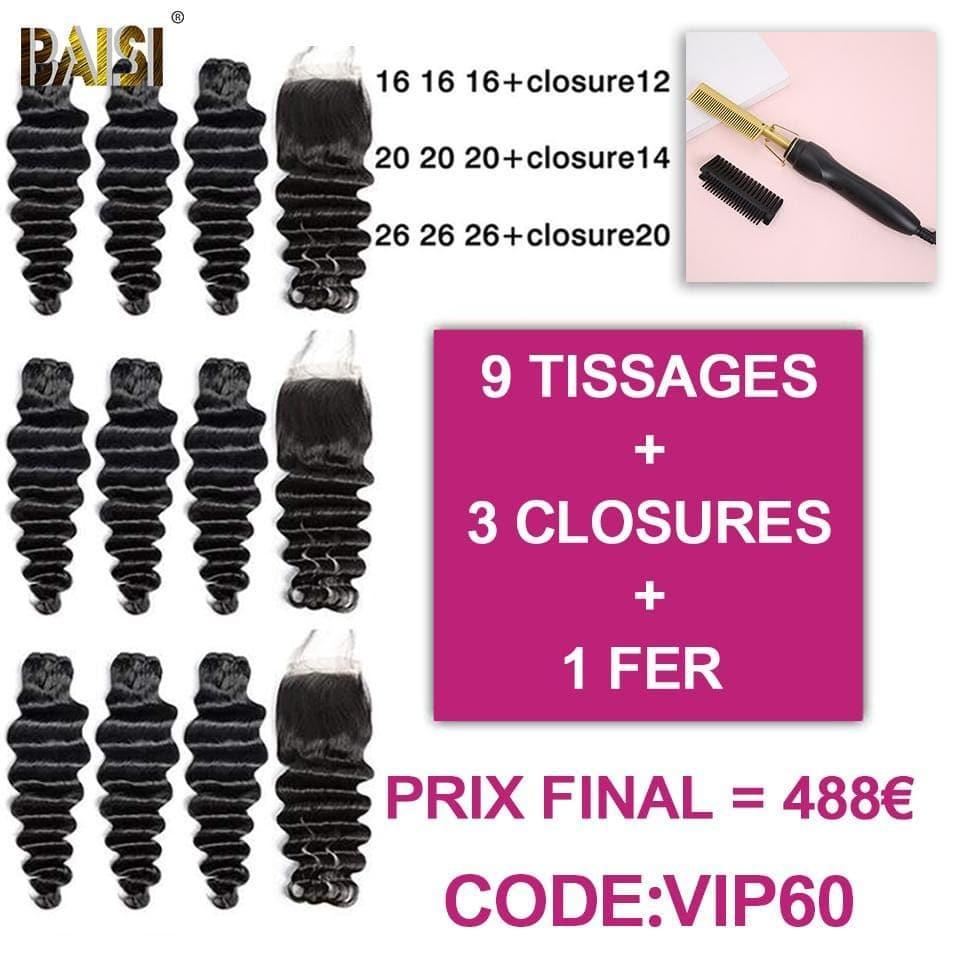 BAISI NEUF TISSAGES PLUS TROIS CLSOURES